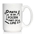 Funny Math Nerd or Teacher Gifts for Women & Men - Math is an Integral Part of Life Coffee Mug - Large 15oz White