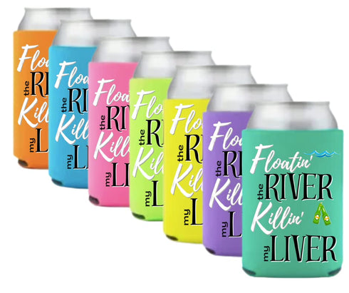 Floatin' the River Killin' My Liver Coolies Party Favor Gift (7 Pack) for Girls Trip