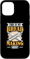 iPhone 14 Pro Case - Bread Making Baking Baker Sourdough Food Lover Design