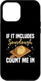iPhone 15 Pro Max Sourdough Starter Case for Bread Baker