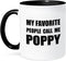 3dRose mug_232518_4 "My Favorite People Call Me Poppy" Two Tone Mug, 11 oz, Black