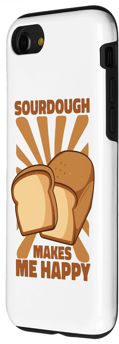 iPhone SE (2020) / 7 / 8 Sourdough Makes Me Happy Bread Maker Bread Dough Bread Baker Case