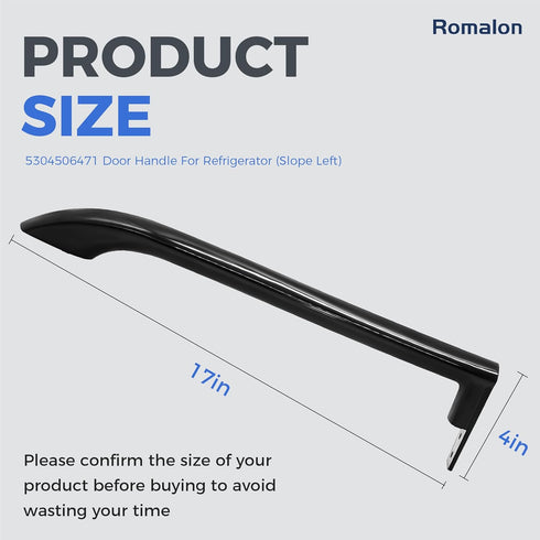 Romalon 5304506471 Refrigerator Door Handle Replacement for 5304504509 5304504510 Slope (Left Side)