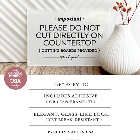 Please Do Not Cut Directly on Countertop Sign, 4x6 Inch Designer Sign Ready to Stick, Lean or Frame
