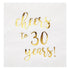 Juvale Cheers to 30 Years Cocktail Napkins, 5 x 5 In, 3-Ply White & Gold Foil, 50 Pack