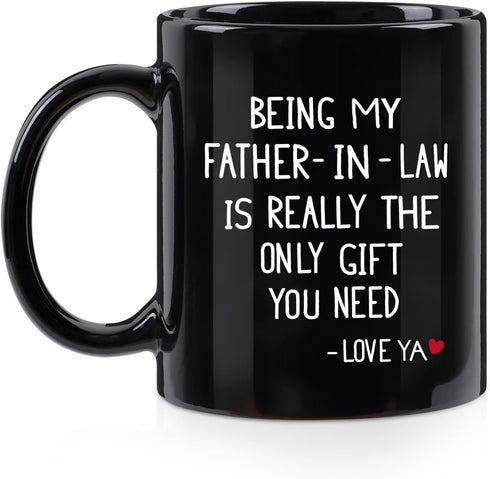 Being My Father-in-law Coffee Mug - 11 Oz Black Gift for Christmas Birthday or Father's Day from Daughter Son