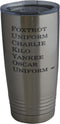 Rogue River Tactical Funny Foxtrot Military Acronym - 20 Oz. Travel Tumbler Mug Cup w/Lid, Vacuum Insulated