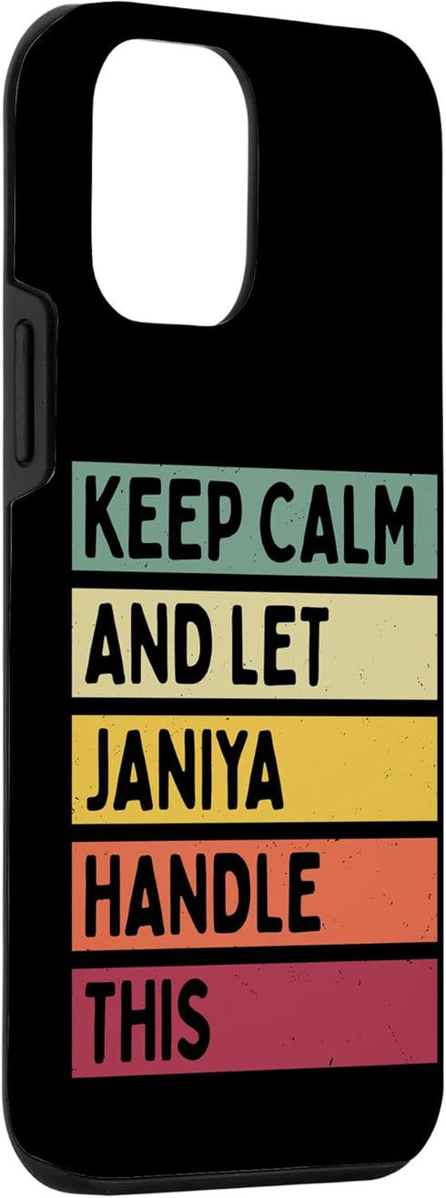 iPhone 12 mini Funny Custom Retro Case, Keep Calm And Let Janiya Handle This