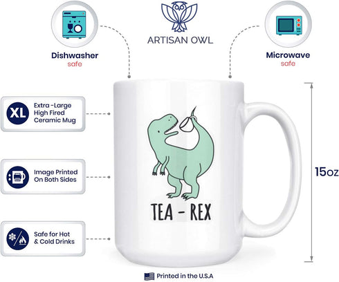 Artisan Owl Funny Tea Rex Tyrannosaurus Rex Mug, 15 oz Large Dinosaur Coffee Cup for Tea & Coffee Lovers