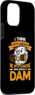 iPhone 12 mini I Think You've Confused We With Someone Rodents Beaver Dam Case