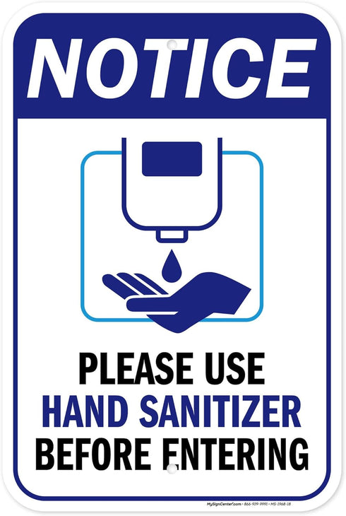 Please Use Hand Sanitizer Before Entering Sign, 12"x18" Aluminum, Fade Resistance, Indoor/Outdoor