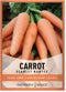 Gardeners Basics Carrot Seeds for Planting - Scarlet Nantes - is A