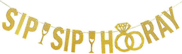 Gold Glitter Sip Sip Hooray Banner, Engagement Party Banner, Bachelorette Party Decorations for Sip Sip Hooray Party