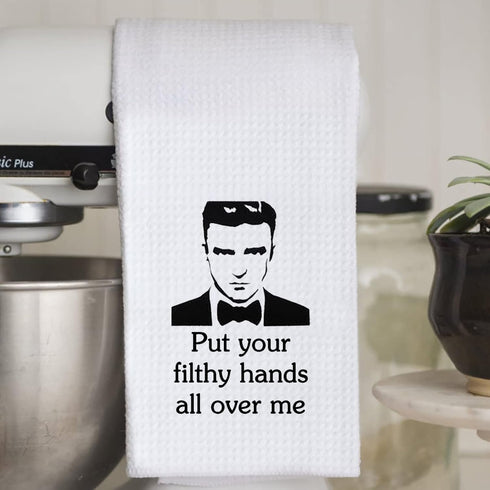 WCGXKO Put Your Filthy Hands All Over Me Flour Sack Dish Towel (Filthy Hands) Inspired Decorative Towel