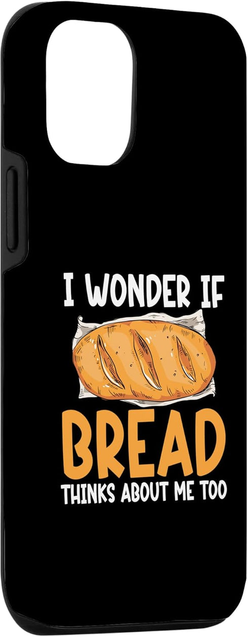 Baking Pun Cook Chef Baker Case for iPhone 12/12 Pro - I Wonder If Bread Thinks About Me
