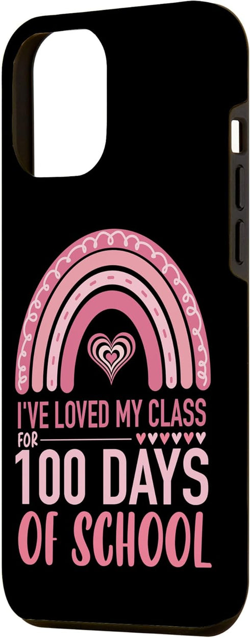 iPhone 14 Plus Cute I've Loved My Class For 100 Days School Rainbow Kids Case