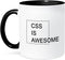 3dRose mug_221166_4 CSS IS AWESOME, Two Tone Black Mug, 11oz