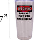 20 Rogue River Tactical Funny Warning Does Not Play Well With Liberals Ounce Large Stainless Steel Travel Tumbler Mug