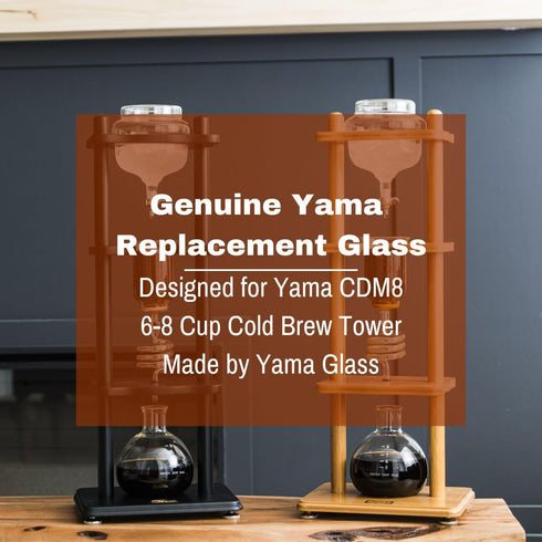 Yama CDM8 Replacement Top Beaker, Borosilicate Glass for 6-8 Cup Cold Brew Towers, Dishwasher Safe