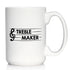 Treble Maker - Large 15oz White Ceramic Mug - Funny Musician Gifts for Women and Men