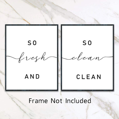 So Fresh and So Clean Clean Bathroom Quotes - Art Prints Set of 2 Bathroom Decor, 8 x 10 Inches Unframed