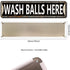 Wash Balls Here Sign Metal Tin Sign, Wash Balls Here Wall Decor for Home Office School Man Cave Plaque Quality Metal Street Sign 16x4 Inch