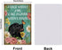GLOBLELAND "A House Without A Dog is Like a Garden Without Flower" Vintage Black Dog Metal Sign for Home