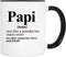 Papi Mug - Gifts for Papi - Papi Gift