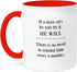 3dRose If a Man Says He Will Fix It - Two Tone Red Mug, 11oz