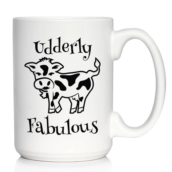 Udderly Fabulous Cow Coffee Mug - Funny Cow Gifts & Decor - Large 15oz White Ceramic Mug