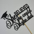 Graduation 2025 Cake Topper, She Did It Cake Sign, Congrats Grad Party Decorations in Black