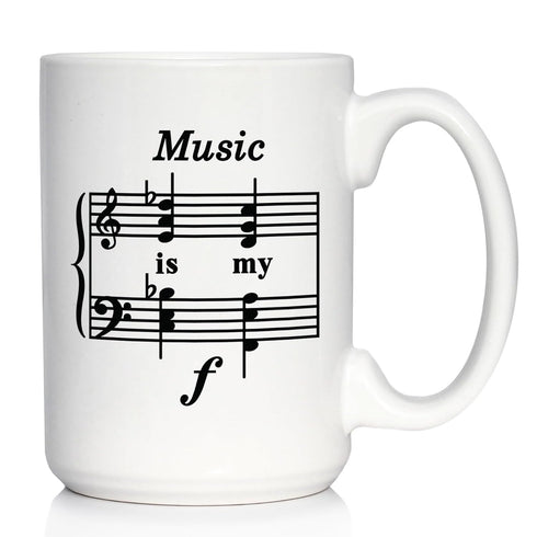 Music Is My Forte - Large 15oz White Ceramic Mug - Funny Musician Gifts and Musical Accessories