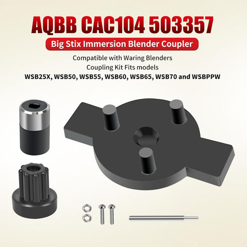 Big Stix Immersion Blender Coupler CAC104 503357, Compatible with Waring Blenders, Fits Models WSB25X, WSB50, WSB55,
