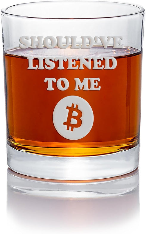 Shouldve Listened Bitcoin Round Rocks Glass - Crypto Gift, Satoshi