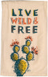 Primitives By Kathy Live Wild And Free Dish Towel