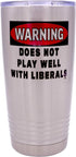 Rogue River Tactical Funny Warning Does Not Play Well With Liberals 20