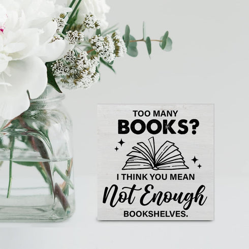 YIDOU Bookshelf Wood Box Sign Decor Desk Sign Too Many Books Not Enough Bookshelves Wooden Box Block Sign Rustic Home