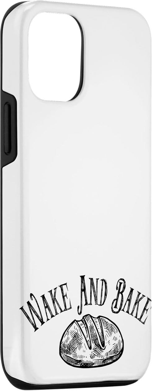 iPhone 13 Pro Wake and Bake Baking Bread Sourdough Baker Gift Case