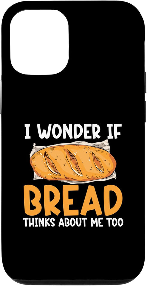 Baking Pun Cook Chef Baker Case for iPhone 12/12 Pro - I Wonder If Bread Thinks About Me