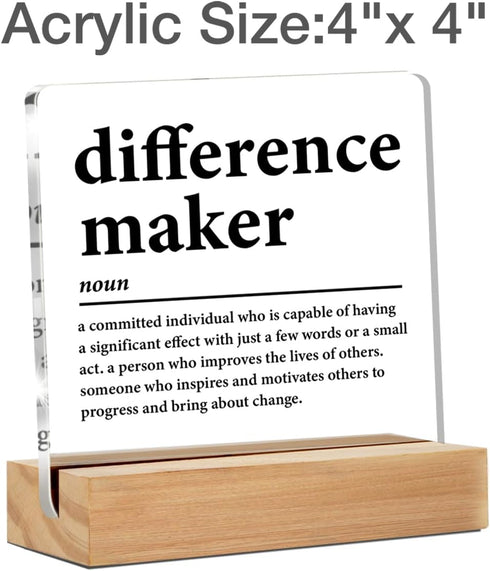 Difference Maker Gifts for Teacher Mentor Coach Boss, Clear Acrylic Desk Decorative Sign for Home Office, 4 x 4 Inches