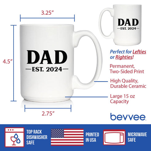 Dad Est 2024 - Large 15oz White Ceramic Mug - New Father Coffee Gift for First Time Parents