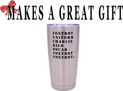 Rogue River Tactical Funny Military Acronym 20 Oz. Travel Tumbler Mug with Lid, Vacuum Insulated Hot or Cold Gift