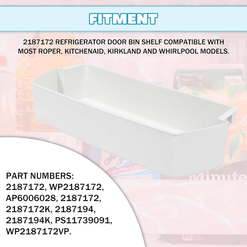Kojem 2187172 WP2187172 AP6006028 Replacement Refrigerator Door Bin Shelf Compatible with Most Roper, Kitchenaid, Kirkland Whirlpool Refrigerator Door Bin Replace for 2187172 2187172K White - 1 PC
