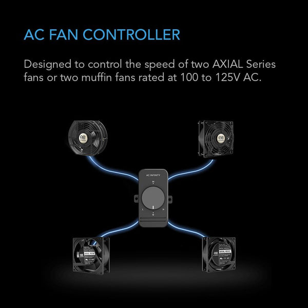 AC Infinity Fan Speed Controller for 100 to 125V AC Axial Muffin Cooling Fans, Dual Connector for DIY Cooling Projects