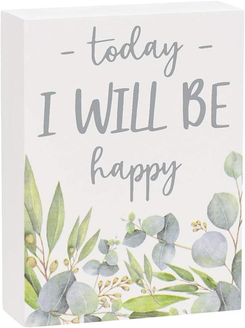 Collins Painting Mini Inspirational Wood Block Sign, 4" (Today I Will Be Happy)