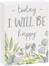 Collins Painting Mini Inspirational Wood Block Sign, 4" (Today I Will Be Happy)