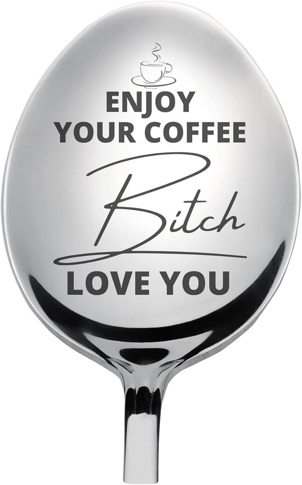 Enjoy Coffee Bitch Engraved Spoon, Funny Gift for Coffee Lovers, Unique Gift for Him, Her, Best Friend