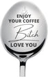 Enjoy Coffee Bitch Engraved Spoon, Funny Gift for Coffee Lovers, Unique Gift for Him, Her, Best Friend