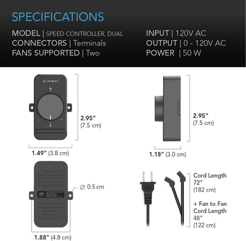 AC Infinity Fan Speed Controller for 100 to 125V AC Axial Muffin Cooling Fans, Dual Connector for DIY Cooling Projects