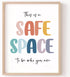 8x10 Inches NEXIHOO This Is a Safe Space Print Therapy Office & School Counselor Wall Art Boho Educational Decor